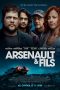 Nonton Streaming Download Film Arsenault & Fils (2022) Sub Indo Full Movie