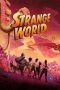 Nonton Streaming Download Film Strange World (2022) Sub Indo Full Movie