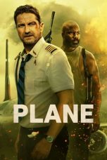 Nonton Streaming Download Film Plane (2023) Subtitle Indonesia Full Movie