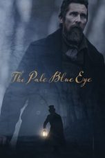 Nonton Streaming Download Film The Pale Blue Eye (2022) Sub Indo Full Movie