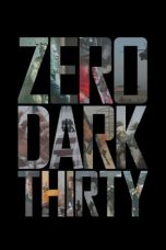 Nonton Streaming Download Film Zero Dark Thirty (2012) Subtitle Indonesia Full Movie