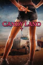 Nonton Streaming Download Film Candy Land (2023) Subtitle Indonesia Full Movie