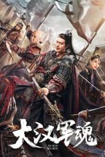 Nonton Streaming Download Film Army Soul of Han Dynasty (2022) Subtitle Indonesia Full Movie