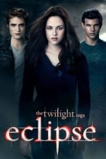 Nonton Streaming Download Film The Twilight Saga: Eclipse (2010) Subtitle Indonesia Full Movie