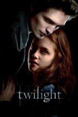 Nonton Streaming Download Film Twilight (2008) Subtitle Indonesia Full Movie