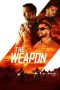 Nonton Streaming Download Film The Weapon (2023) Subtitle Indonesia Full Movie