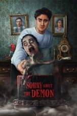 Nonton Streaming Download Film Sorry About the Demon (2022) Subtitle Indonesia Full Movie