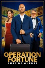 Nonton Streaming Download Film Operation Fortune: Ruse de guerre (2023) Subtitle Indonesia Full Movie