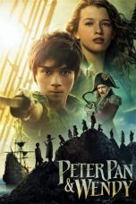 Nonton Streaming Download Film Peter Pan and Wendy (2023) Subtitle Indonesia Full Movie