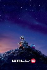 Nonton Streaming Download Film WALL E (2008) Subtitle Indonesia Full Movie