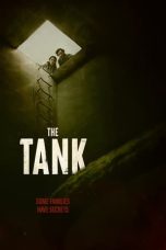 Nonton Streaming Download Film The Tank (2023) Subtitle Indonesia Full Movie