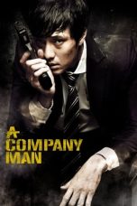 Nonton Streaming Download Film A Company Man (2012) Subtitle Indonesia Full Movie