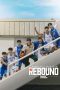 Nonton Streaming Download Film Rebound (2023) Subtitle Indonesia Full Movie