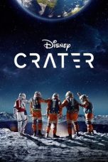 Nonton Streaming Download Film Crater (2023) Subtitle Indonesia Full Movie