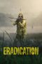 Nonton Streaming Download Film Eradication (2022) Subtitle Indonesia Full Movie