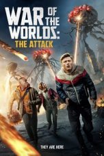 Nonton Streaming Download Film War of the Worlds: The Attack (2023) Subtitle Indonesia Full Movie