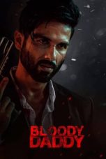 Nonton Streaming Download Film Bloody Daddy (2023) Subtitle Indonesia Full Movie