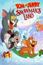 Nonton Streaming Download Film Tom and Jerry: Snowman's Land (2022) Subtitle Indonesia Full Movie