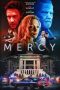 Nonton Streaming Download Film Mercy (2023) Subtitle Indonesia Full Movie