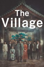 Nonton Streaming Download Film The Village (2023) Subtitle Indonesia Full Movie