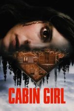 Nonton Streaming Download Film Cabin Girl (2023) Subtitle Indonesia Full Movie