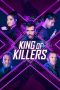 Nonton Streaming Download Film King of Killers (2023) Subtitle Indonesia Full Movie