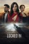 Nonton Streaming Download Film Locked In (2023) Subtitle Indonesia Full Movie