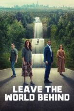 Nonton Streaming Download Film Leave the World Behind (2023) Subtitle Indonesia Full Movie