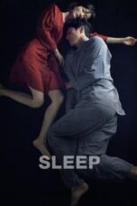 Nonton Streaming Download Film Sleep (2023) Subtitle Indonesia Full Movie