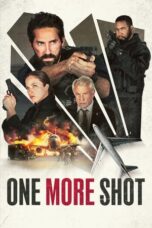 Nonton Streaming Download Film One More Shot (2024) Subtitle Indonesia Full Movie