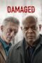 Nonton Streaming Download Film Damaged (2024) Subtitle Indonesia Full Movie