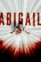 Nonton Streaming Download Film Abigail (2024) Subtitle Indonesia Full Movie