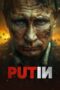 Download / Nonton Film Putin (2025) Subtitle Indonesia Full Movie